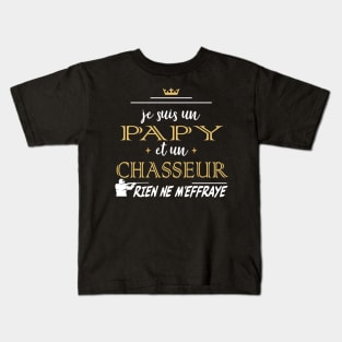 Humour Papy Chasse humoristique Papi Chasseur Tee Drôle Kids T-Shirt